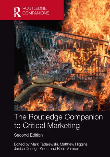 The Routledge Companion to Critical Marketing