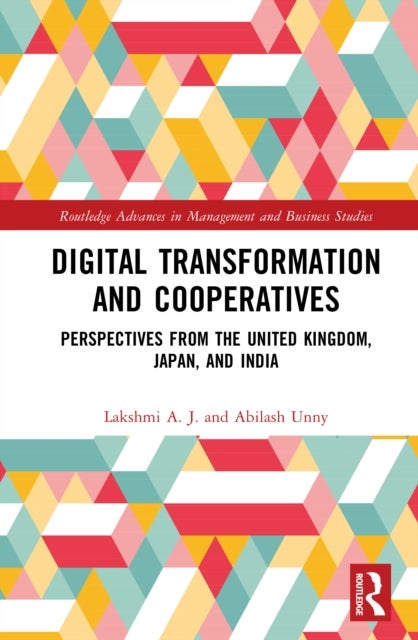 Digital Transformation and Cooperatives - Perspectives from the United Kingdom, Japan, and India