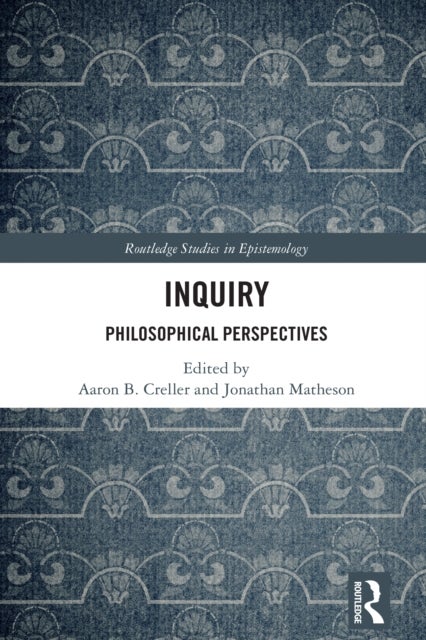 Inquiry - Philosophical Perspectives
