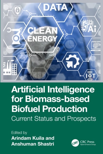 Artificial Intelligence for Biomass-based Biofuel Production - Current Status and Prospects