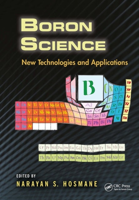 Boron Science - New Technologies and Applications