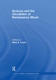 Sources and the Circulation of Renaissance Music