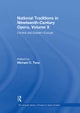 National Traditions in Nineteenth-Century Opera, Volume II