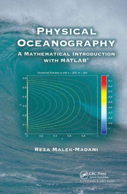 Physical Oceanography - A Mathematical Introduction with MATLAB