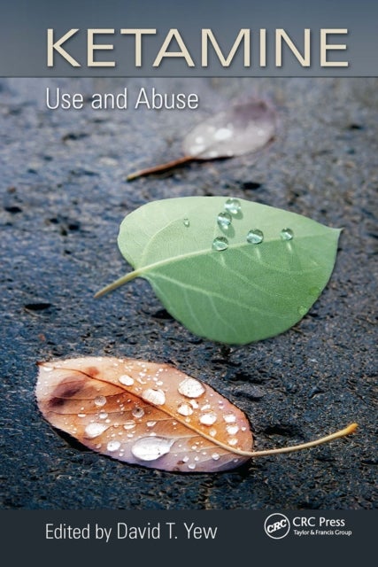 Ketamine - Use and Abuse