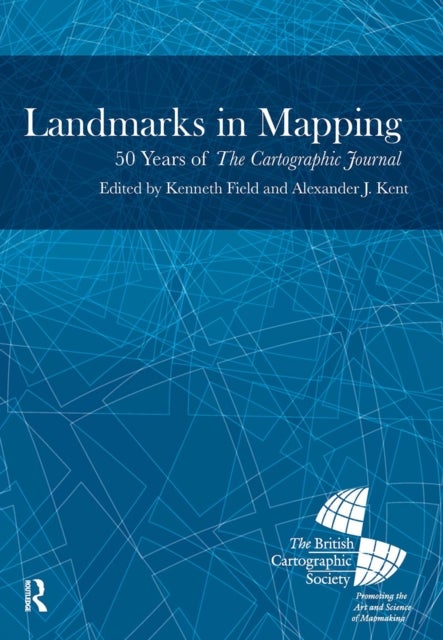 Landmarks in Mapping - 50 Years of the Cartographic Journal