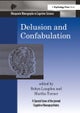 Delusion and Confabulation