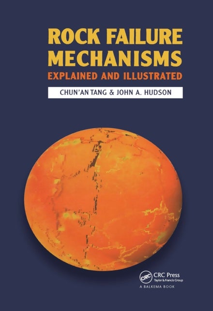 Rock Failure Mechanisms - Illustrated and Explained
