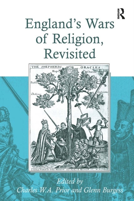 England's Wars of Religion, Revisited