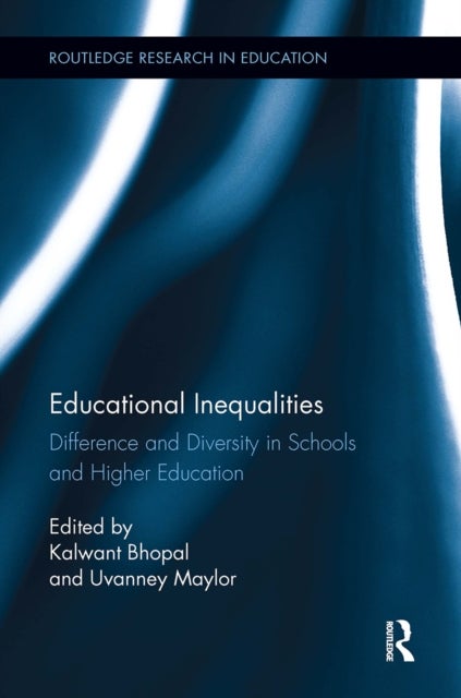 Educational Inequalities - Difference and Diversity in Schools and Higher Education