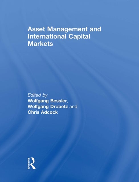 Asset Management and International Capital Markets
