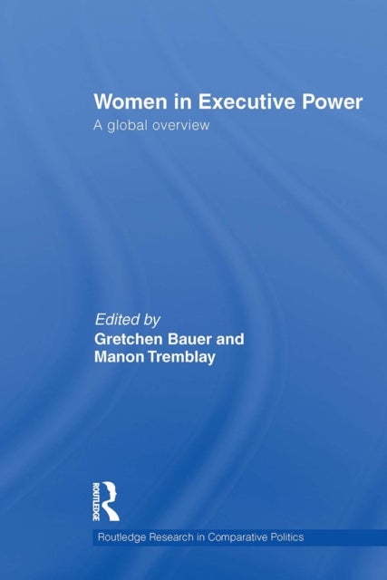 Women in Executive Power - A Global Overview