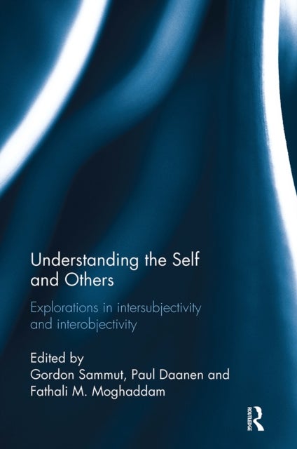 Understanding the Self and Others - Explorations in intersubjectivity and interobjectivity