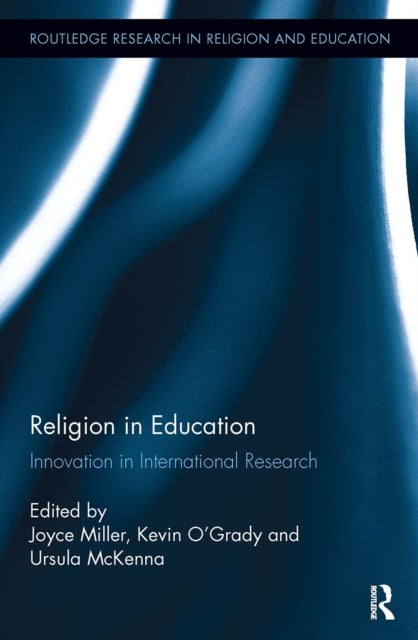 Religion in Education - Innovation in International Research