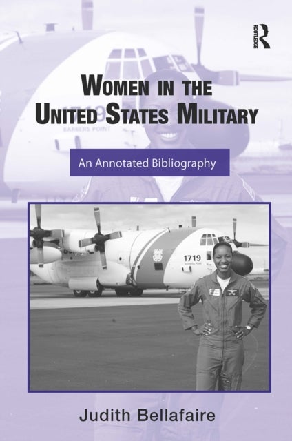 Women in the United States Military - An Annotated Bibliography