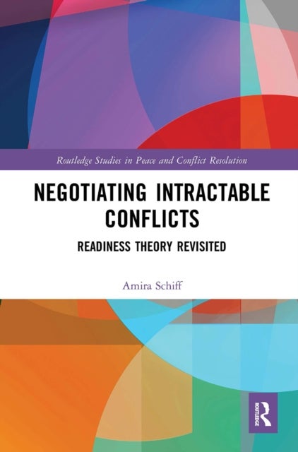Negotiating Intractable Conflicts - Readiness Theory Revisited