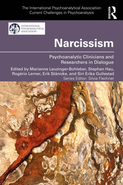 Narcissism - Psychoanalytic Clinicians and Researchers in Dialogue