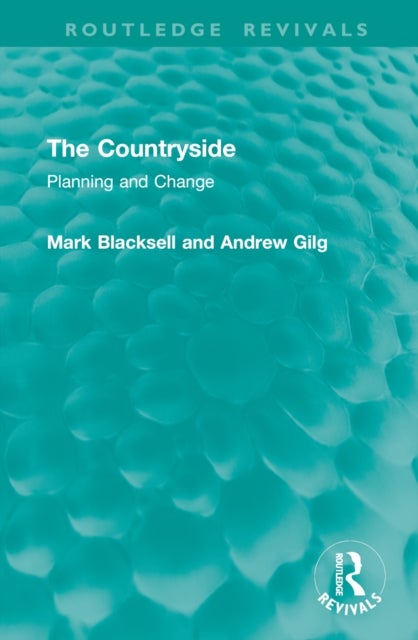 The Countryside - Planning and Change