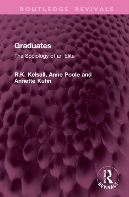 Graduates - The Sociology of an Elite