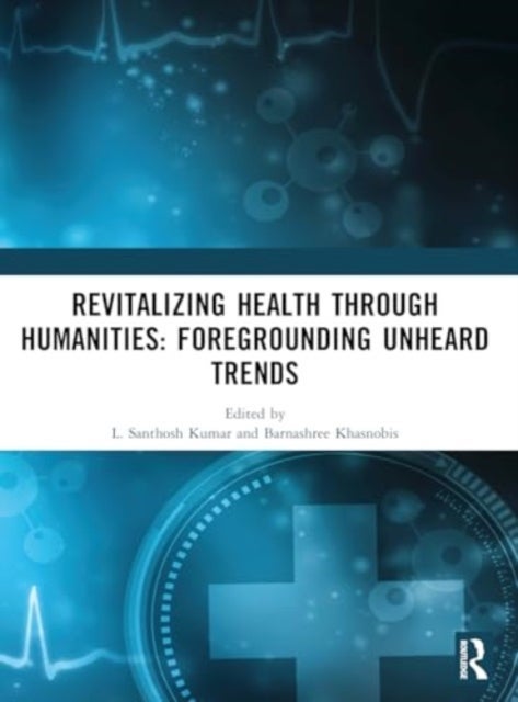 Revitalizing Health Through Humanities