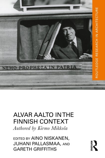 Alvar Aalto in the Finnish Context