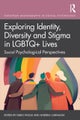 Exploring Identity, Diversity and Stigma in LGBTQ+ Lives