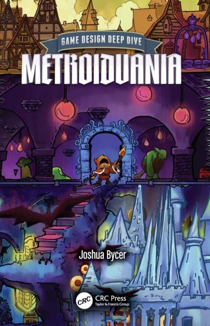 Game Design Deep Dive - Metroidvania