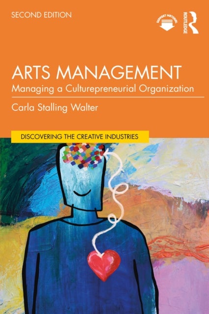 Arts Management - Managing a Culturepreneurial Organization