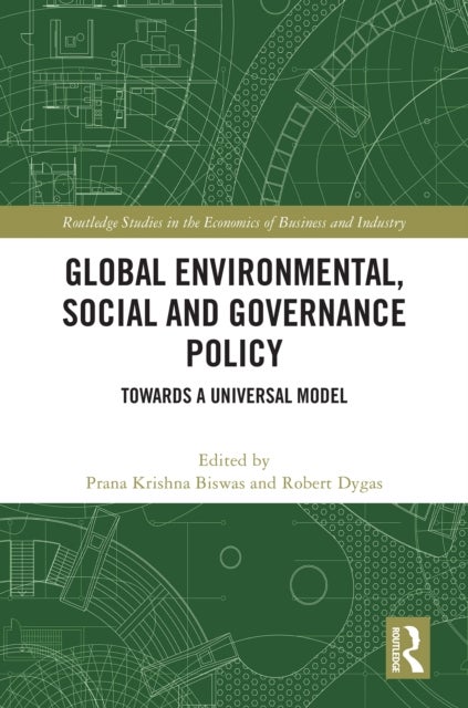 Global Environmental, Social and Governance Policy - Towards A Universal Model