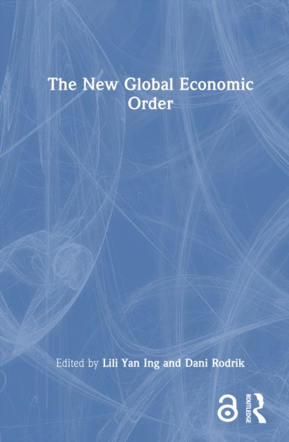 The New Global Economic Order