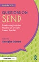 Questions on SEND