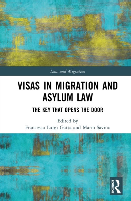 Visas in Migration and Asylum Law