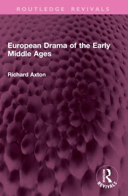 European Drama of the Early Middle Ages