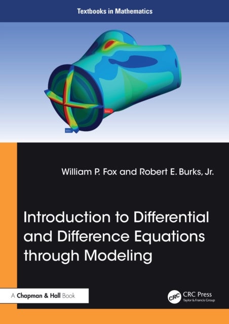 Introduction to Differential and Difference Equations through Modeling
