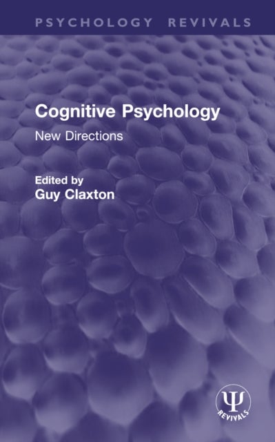 Cognitive Psychology - New Directions
