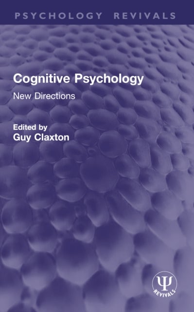 Cognitive Psychology - New Directions