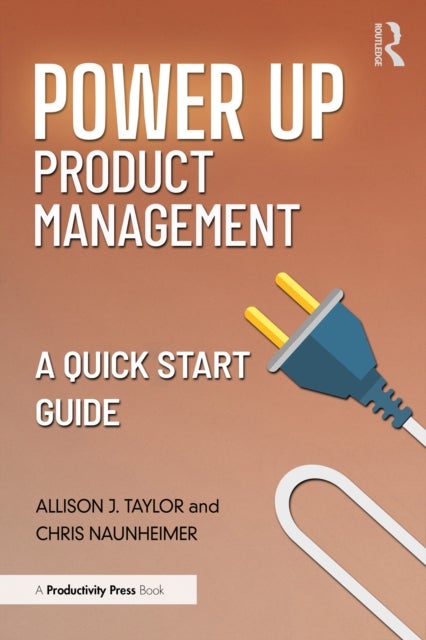Power Up Product Management - A Quick Start Guide