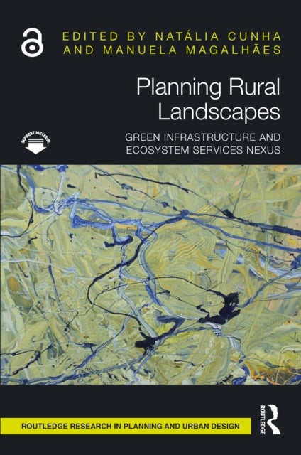 Planning Rural Landscapes - Green Infrastructure and Ecosystem Services Nexus