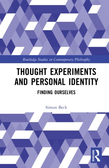 Thought Experiments and Personal Identity - Finding Ourselves