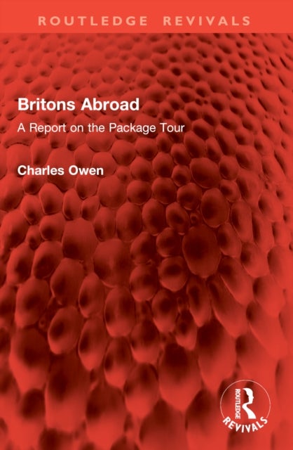 Britons Abroad - A Report on the Package Tour