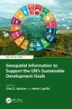 Geospatial Information to Support the UN’s Sustainable Development Goals