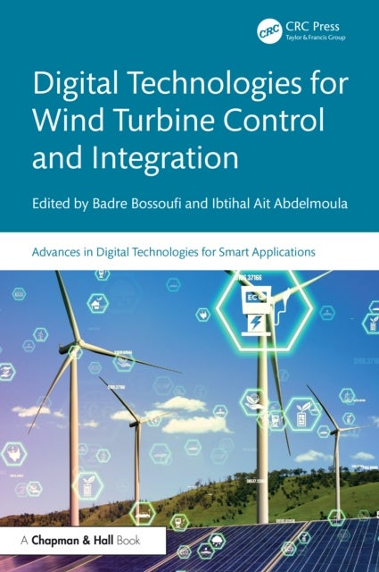 Digital Technologies for Wind Turbine Control and Integration