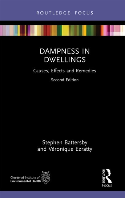 Dampness in Dwellings - Causes, Effects and Remedies