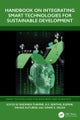 Handbook on Integrating Smart Technologies for Sustainable Development