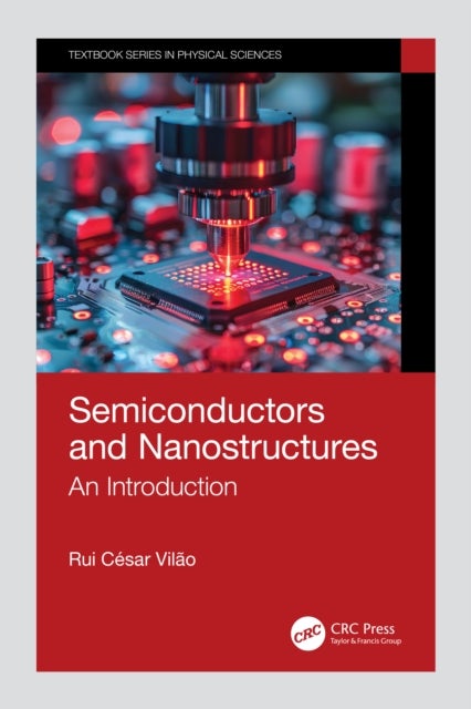Semiconductors and Nanostructures - An Introduction