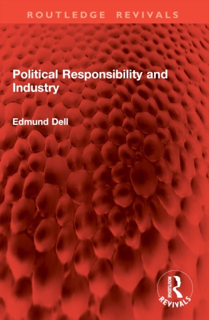 Political Responsibility and Industry