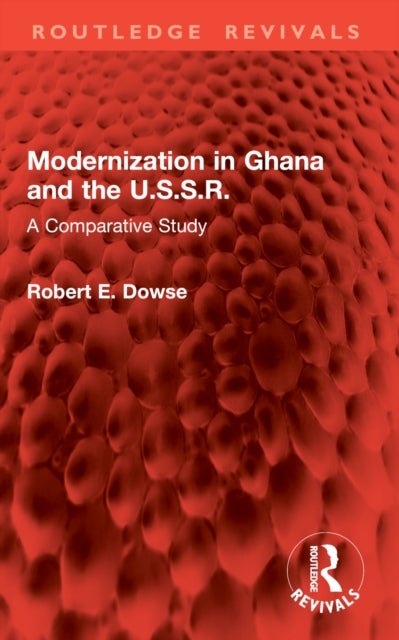 Modernization in Ghana and the U.S.S.R. - A Comparative Study