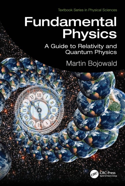 Fundamental Physics - A Guide to Relativity and Quantum Physics