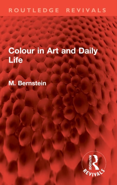 Colour in Art and Daily Life