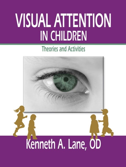 Visual Attention in Children - Theories and Activities